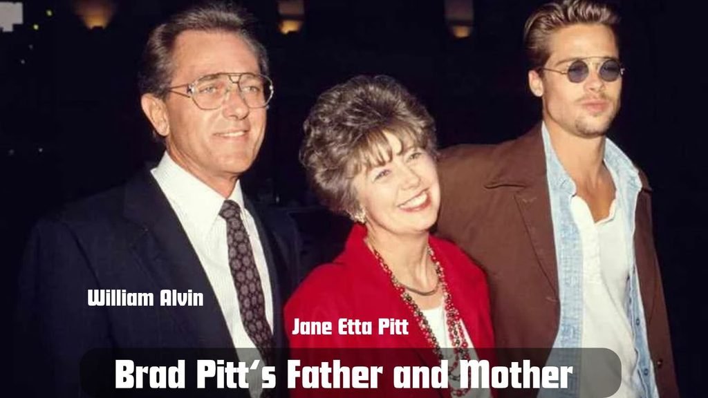 Brad Pitt's father and mother
